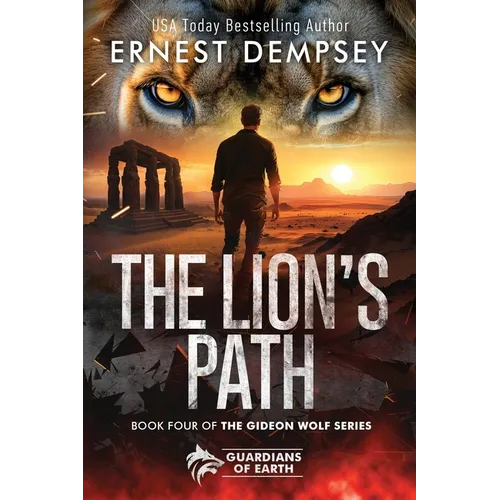 The Lion's Path: A Gideon Wolf Paranormal Shape Shifter Thriller - Paperback