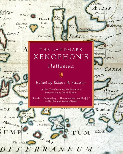 The Landmark Xenophon's Hellenika - Paperback