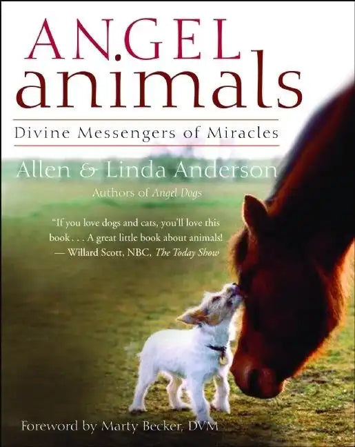 Angel Animals: Divine Messengers of Miracles - Paperback