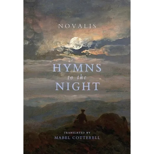 Hymns to the Night - Hardcover