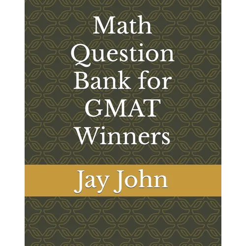 Math Question Bank for GMAT Winners - Paperback