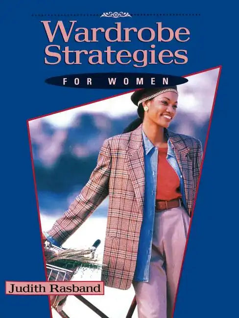 Wardrobe Strategies for Women - Paperback