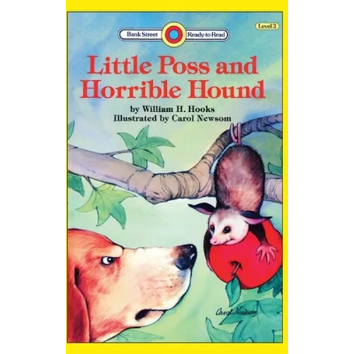 Little Poss and Horrible Hound: Level 3 - Hardcover