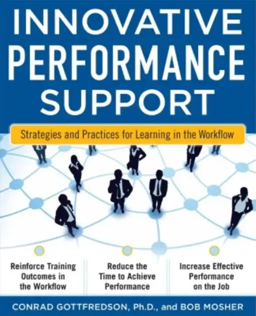 Innovative Performance Support: Strategies and Practices for Learning in the Workflow - Paperback