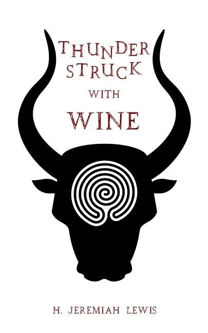 Thunderstruck with Wine: the Hymns of Sannion - Paperback
