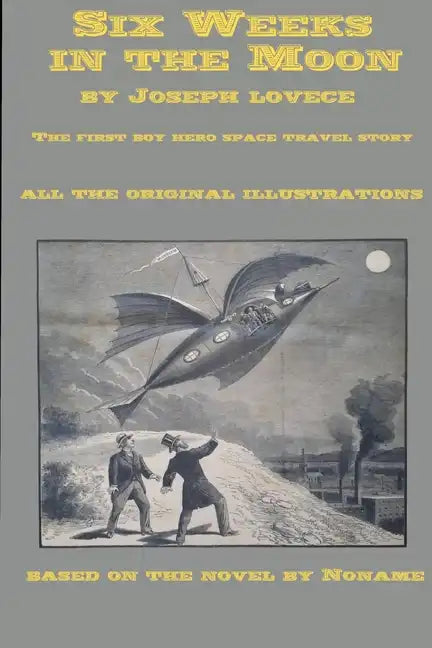 Six Weeks in the Moon - Paperback