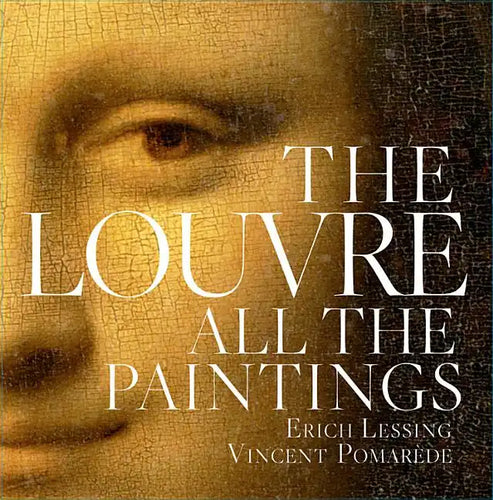Louvre: All the Paintings - Hardcover