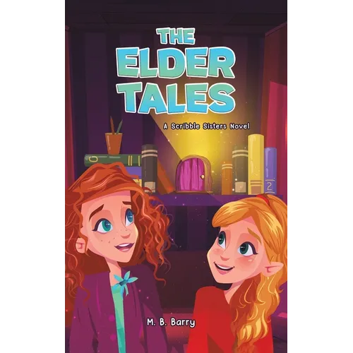 The Elder Tales - Hardcover