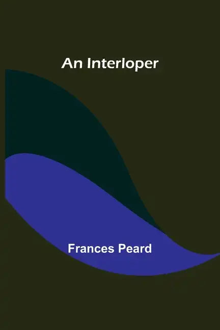An Interloper - Paperback
