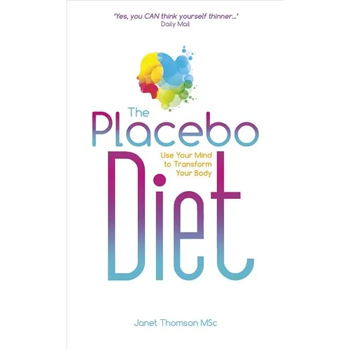 The Placebo Diet - Paperback