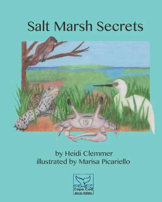 Salt Marsh Secrets - Paperback