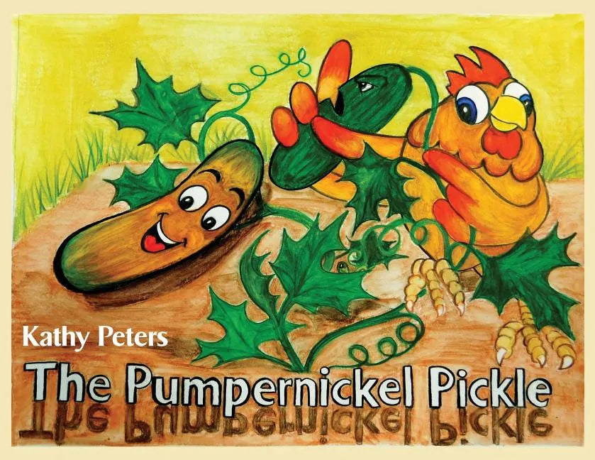 The Pumpernickel Pickle - Paperback