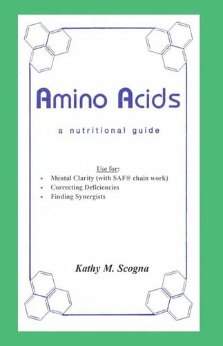 Amino Acids: A Nutritional Guide - Paperback