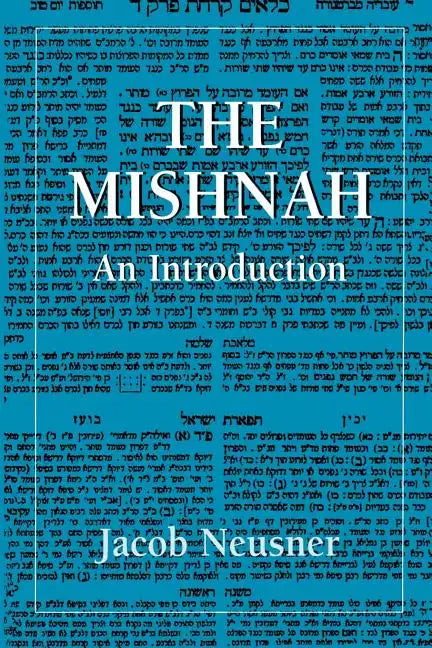 The Mishnah: An Introduction - Paperback