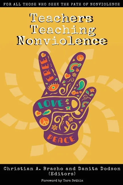 Teachers Teaching Nonviolence - Paperback