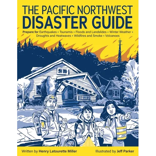 The Pacific Northwest Disaster Guide - Paperback