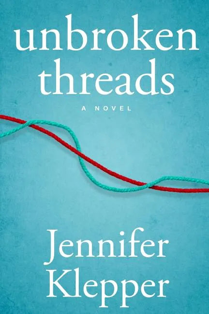 Unbroken Threads - Paperback