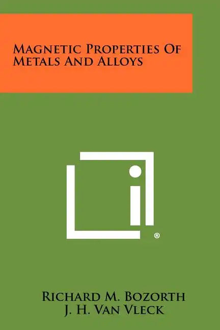 Magnetic Properties Of Metals And Alloys - Paperback