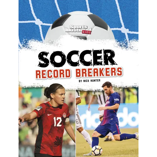 Soccer Record Breakers - Hardcover
