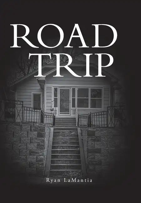 Road Trip - Hardcover