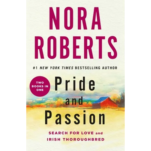 Pride and Passion: Search for Love and Irish Thoroughbred - Paperback