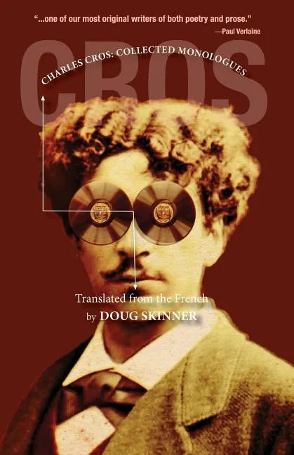 Charles Cros: Collected Monologues - Paperback