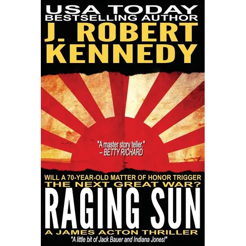 Raging Sun: A James Acton Thriller Book #16 - Paperback