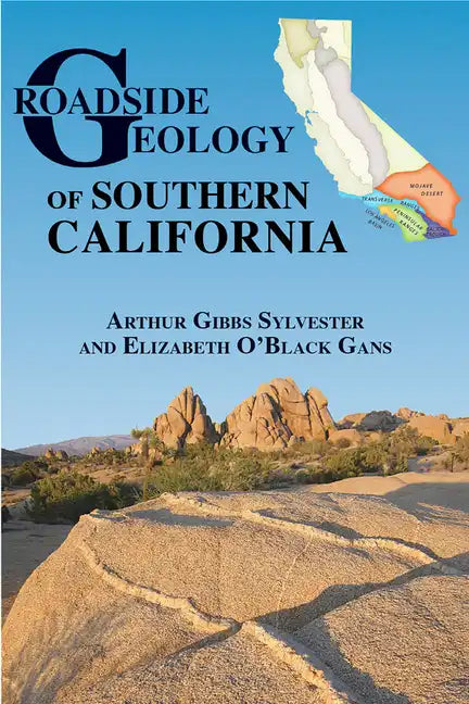 Roadside Geology of Southern California - Paperback