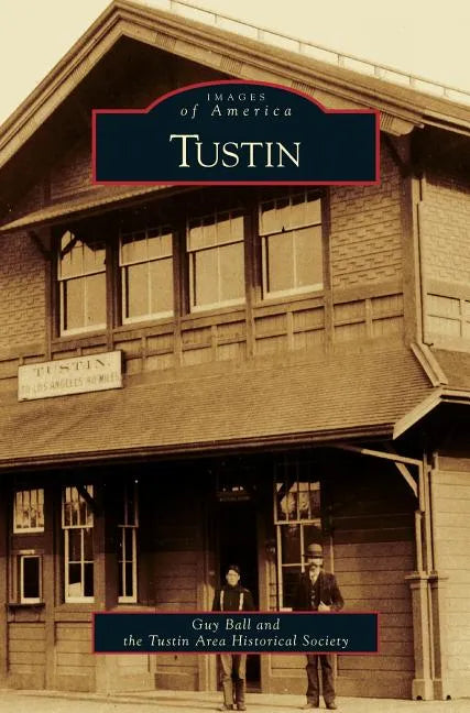 Tustin - Hardcover