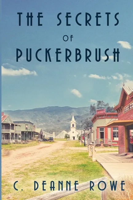 The Secrets of Puckerbrush - Paperback