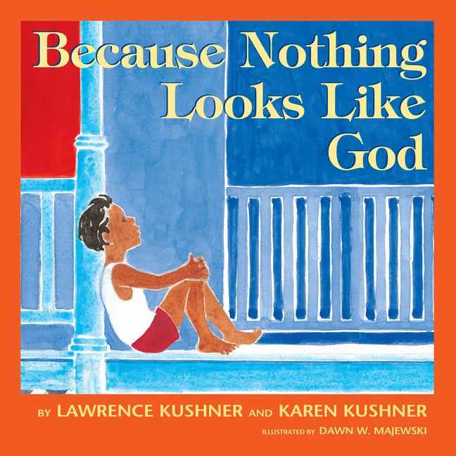 Because Nothing Looks Like God - Hardcover