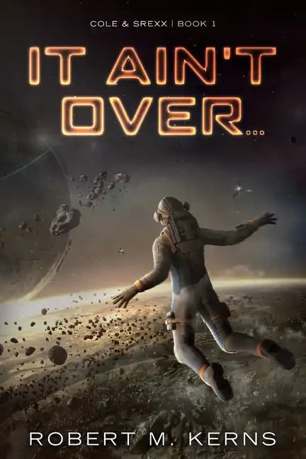 It Ain't Over... - Paperback