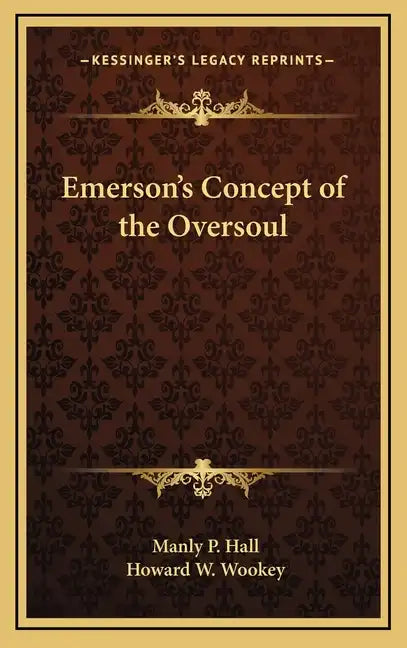 Emerson's Concept of the Oversoul - Hardcover