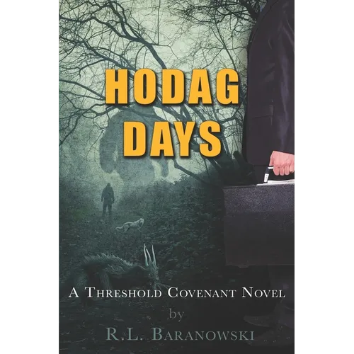 Hodag Days: A Threshold Covenant Novel - Paperback