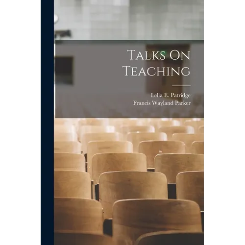 Talks On Teaching - Paperback