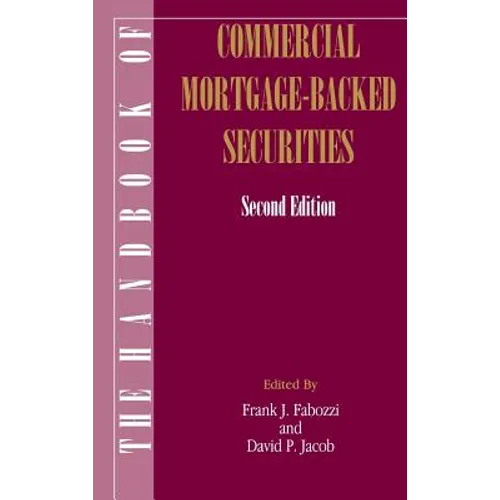 The Handbook of Commercial Mortgage-Backed Securities - Hardcover