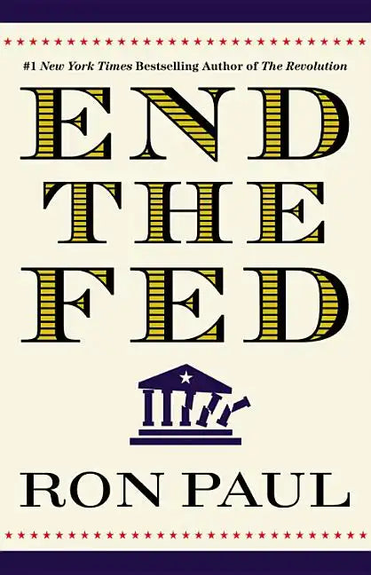 End the Fed - Paperback