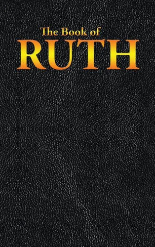 Ruth: The Book of - Hardcover