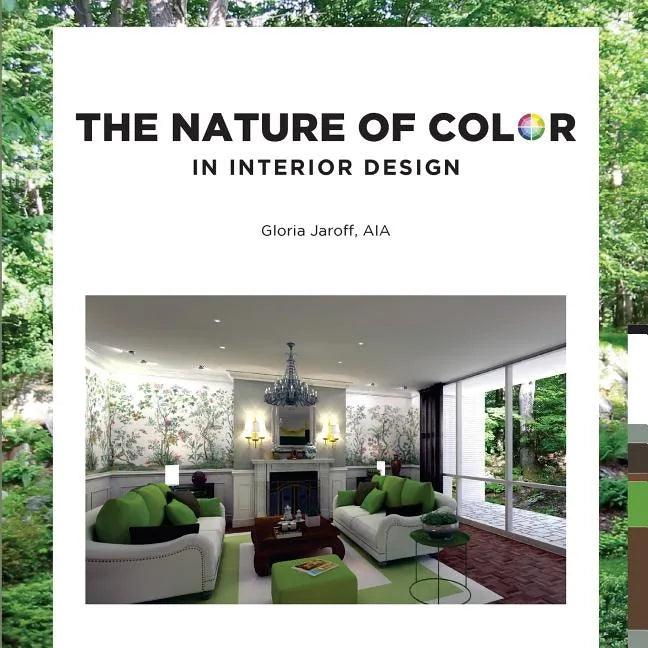 The Nature of Color in Interior Design - Paperback