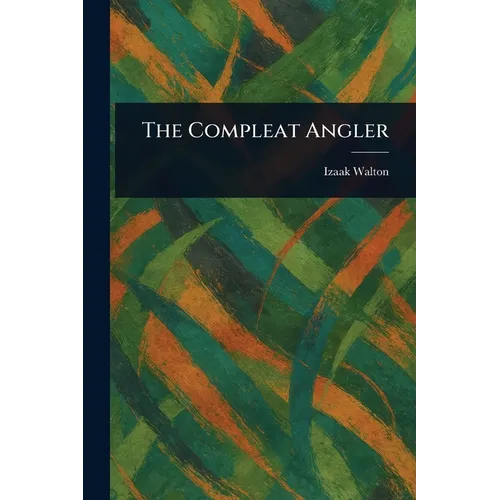 The Compleat Angler - Paperback