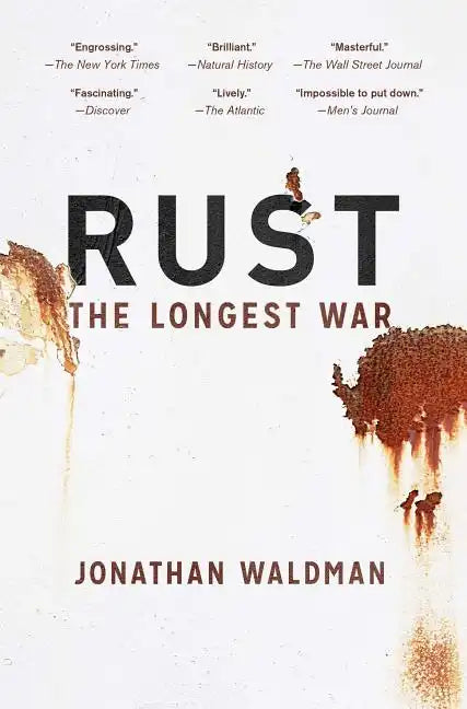 Rust: The Longest War - Paperback
