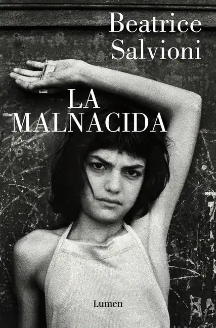 La Malnacida / The Wicked One - Paperback