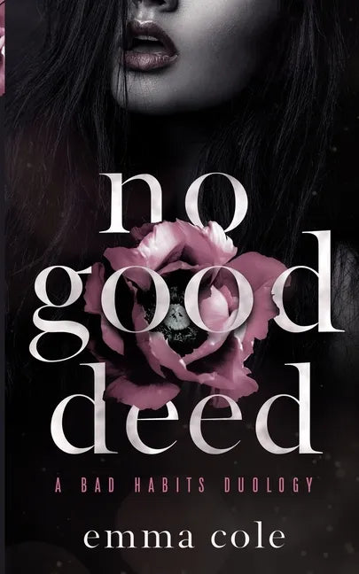 No Good Deed: A Dark Mafia Romance - Paperback