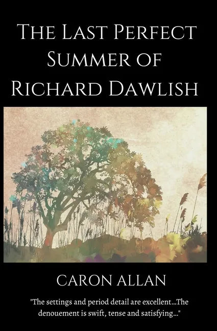 The Last Perfect Summer of Richard Dawlish - Paperback