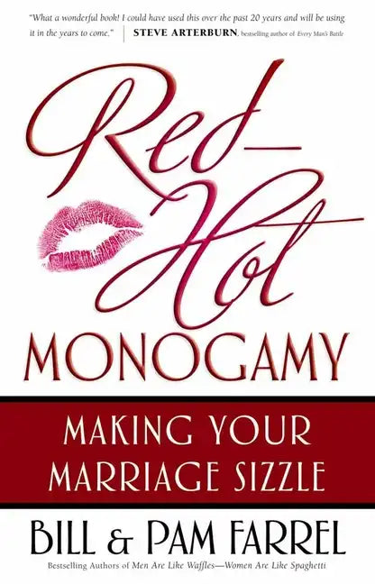 Red-Hot Monogamy: Making Your Marriage Sizzle - Paperback