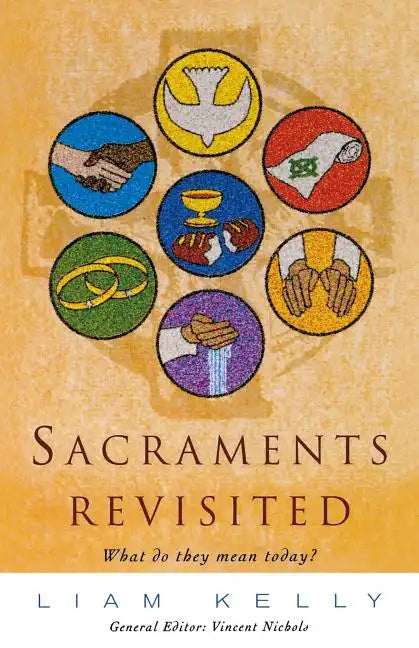 Sacraments Revisited - Paperback