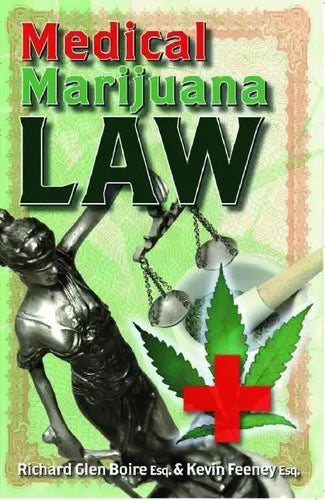 Medical Marijuana Law - Paperback