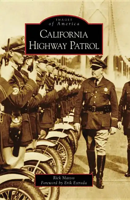 California Highway Patrol - Paperback