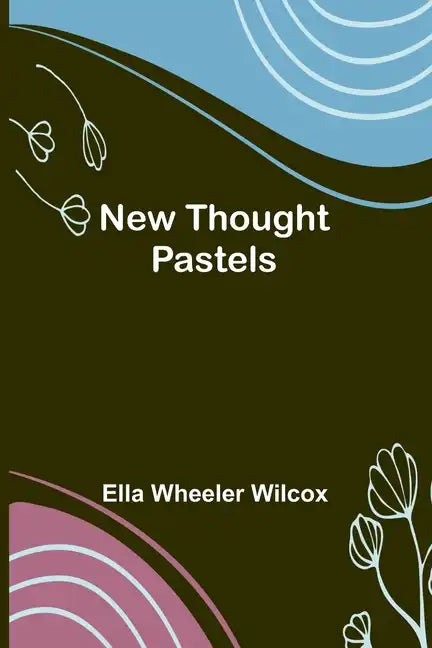 New Thought Pastels - Paperback