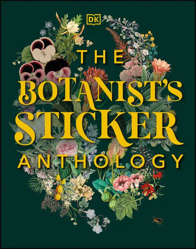 The Botanist's Sticker Anthology: With More Than 1,000 Vintage Stickers - Hardcover